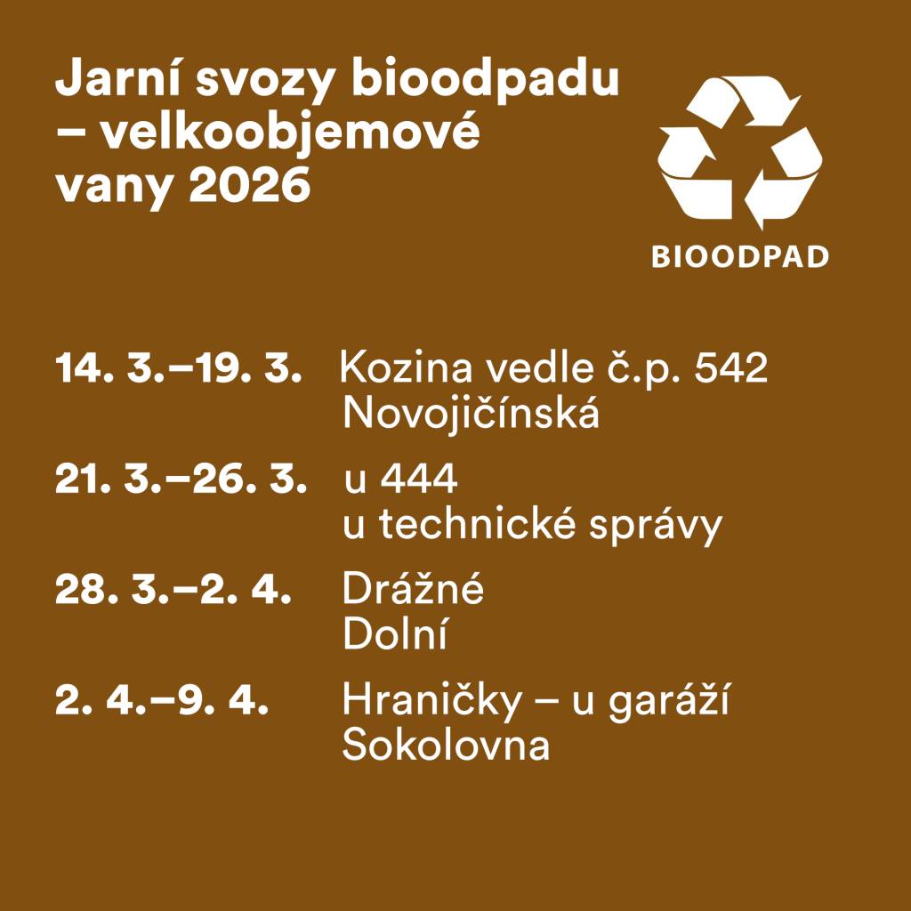 Vážení občané,  vzhledem k počínajícímu teplému počasí opět umisťujeme velkoobjemové vany na bioodpad dle přiloženého harmonogramu.