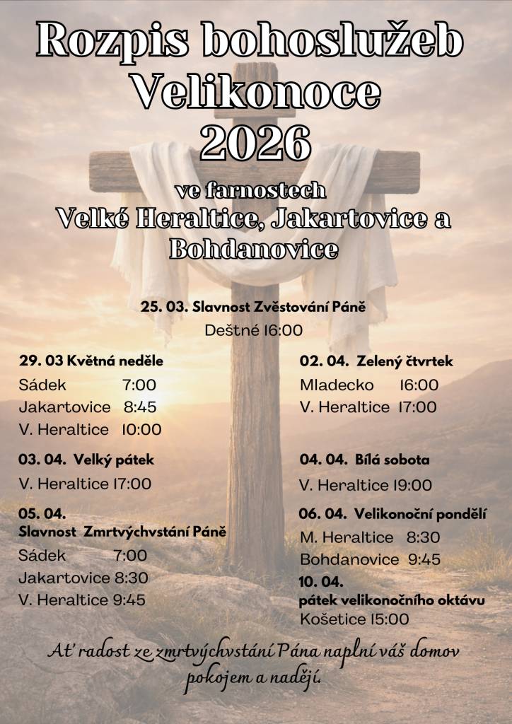 Rozpis bohoslužeb Velikonoce 2026 ve farnostech Velké Heraltice, Jakartovice a Bohdanovice.
