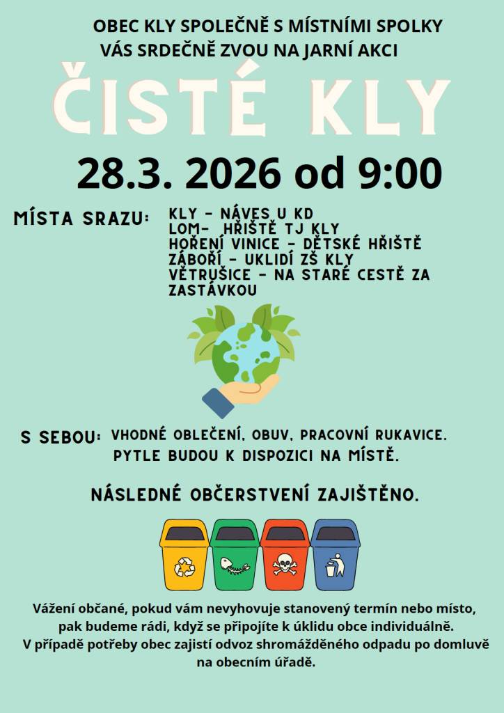 Přidejte se k tradiční jarní úklidové akci Čisté Kly a pomozte nám zbavit naši obec nepořádku po zimě. Každá ruka se počítá – ať už dorazíte na jedno z organizovaných stanovišť, nebo se zapojíte individuálně ve svém okolí.