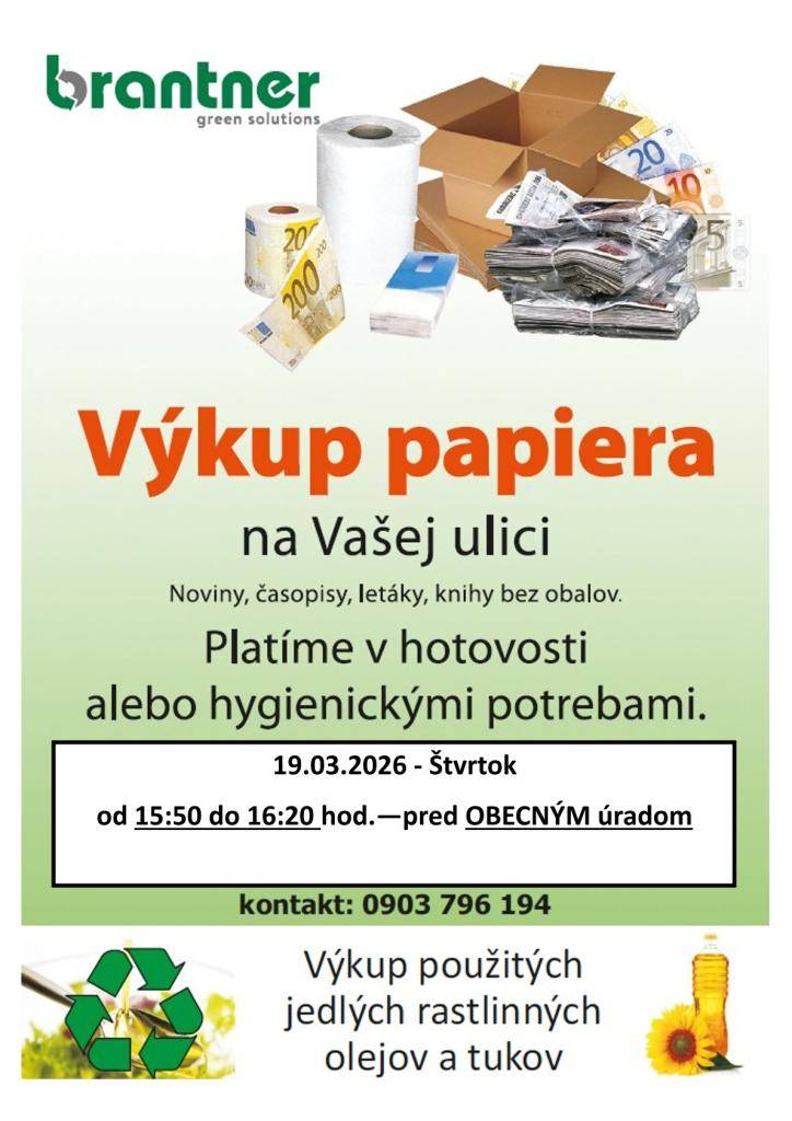 Dňa 19.03.2026 Brantner Nova, s.r.o. uskutoční výkup papiera a jedlého oleja v čase od 15:50 hod. do 16:20 hod. pred obecným úradom v Smolníku. Viac informácií nájdete v priložených letáčikoch.