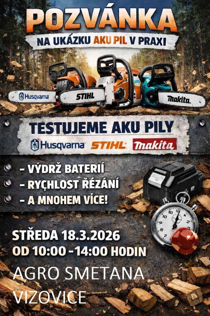 Pozvánka na ukázku aku pil v praxi, středa 18.3.2026 od 10ti do 14ti hodin AGRO SMETANA Vizovice