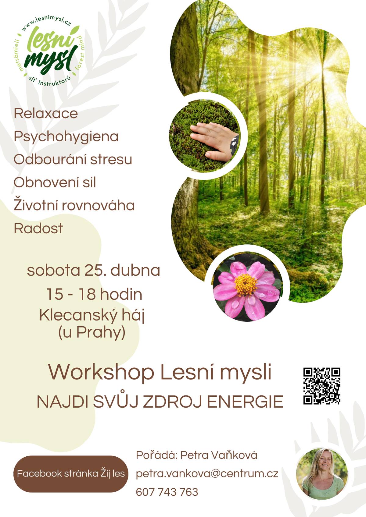 Workshop Lesní mysli - najdi svůj zdroj energie se uskuteční v sobotu 25. 4. 2026 od 15 do 18 hodin v Klecanském háji (u Prahy).