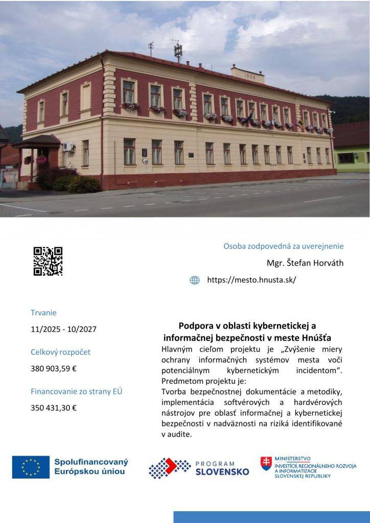 Hnúšťa, 16.3.2026 - Projekt „Podpora v oblasti kybernetickej a informačnej bezpečnosti v meste Hnúšťa" sa realizuje s cieľom rozšíriť spôsobilosti v oblasti informačnej a kybernetickej bezpečnosti v meste Hnúšťa.