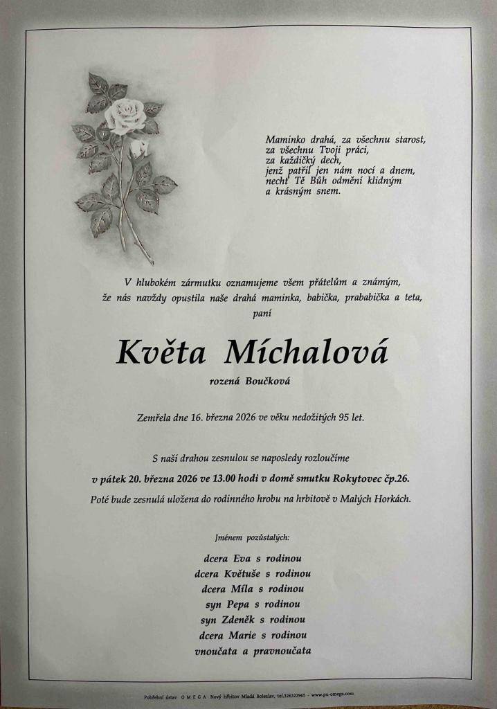 V hlubokém zármutku oznamujeme všem spoluobčanům,   že nás navždy opustila paní  KVĚTA MÍCHALOVÁ