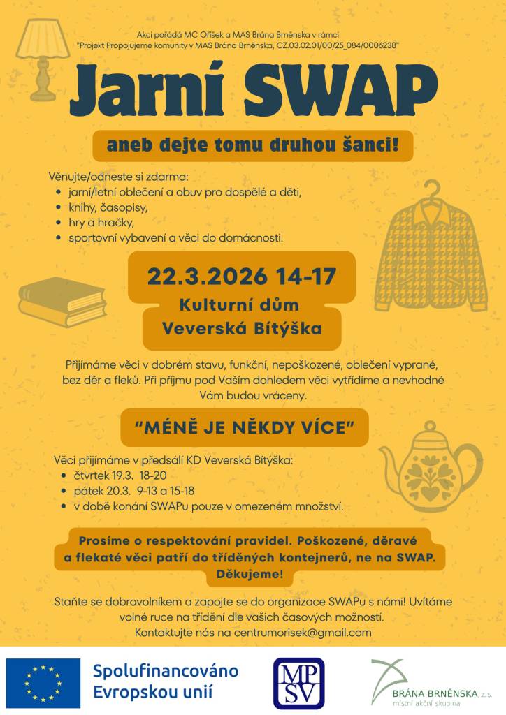 Zveme vás v neděli 22.3. 2026 od 14 do 17h na Jarní SWAP aneb dejte tomu druhou šanci do KD Veverská Bítýška.