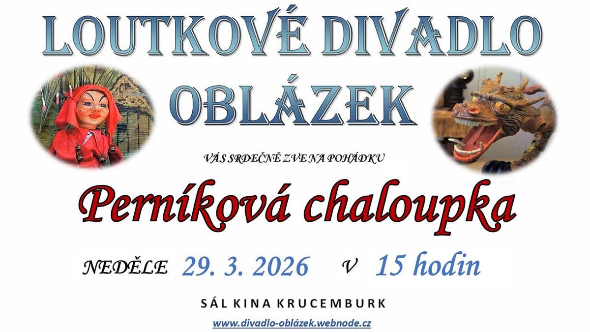LOUTKOVÉ DIVADLO OBLÁZEK  Vás srdečně zve na pohádku Perníková chaloupka - neděle 29.3.2026 v 15:00 - SÁL KINA KRUCEMBURK