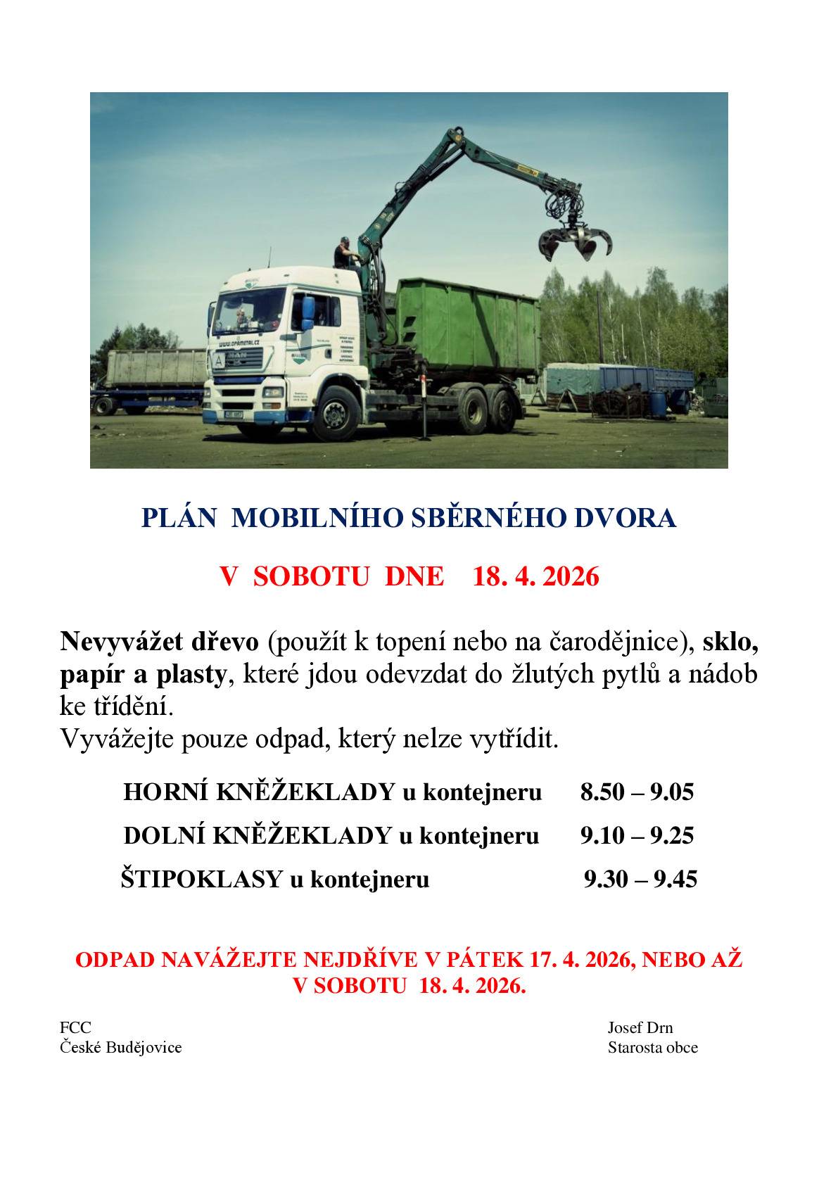 Pravidelný jarní sběr velkoobjemového a nebezpečného odpadu v obci.