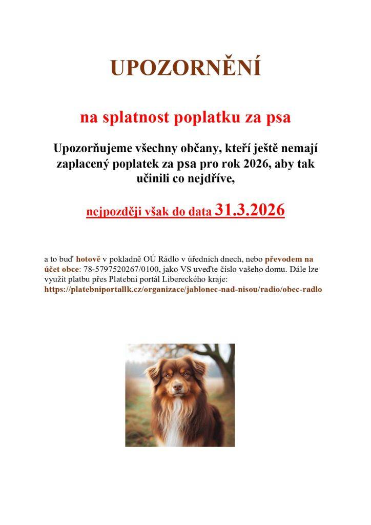 Upozorňujeme, že poplatek za psa musí být uhrazen do 31.3.2026.