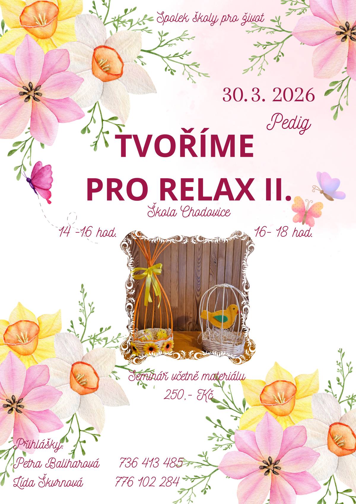 Milí spoluobčané, Spolek školy pro život Vás všechny srdečně zve na jarní tvoření z pedigu pro dospělé. Přijďte si odpočinout, zpomalit a probudit svou kreativitu při příjemném jarním tvoření. Tradičně se workshop koná v chodovické škole. V pondělí 30. března 2026 od 16:00 do 18:00 hodin. Senioři od 14:00 do 16:00 hodin. Cena za osobu a materiál – 250,- Kč. Přihlašovat se můžete do pátku 20. března 2026 – spolekchodovice@gmail.com, nebo na telefonu: Lída Škvrnová – 776 102 284 a Petra Baliharová – 736 413 485. Těšíme se na společné tvoření.