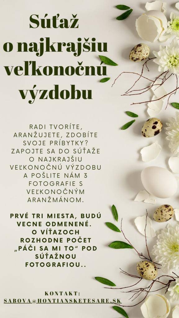 Radi tvoríte, aranžujete a zdobíte svoje príbytky?  Zapojte sa do súťaže o najkrajšiu veľkonočnú výzdobu a pochváľte sa svojou kreativitou.