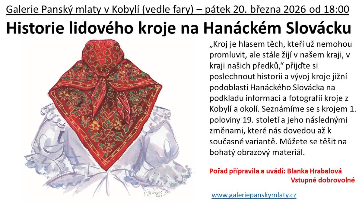 Kdy: PÁTEK 20.3.2026 v 18:00  Kde: galerie Panský mlaty v Kobylí
