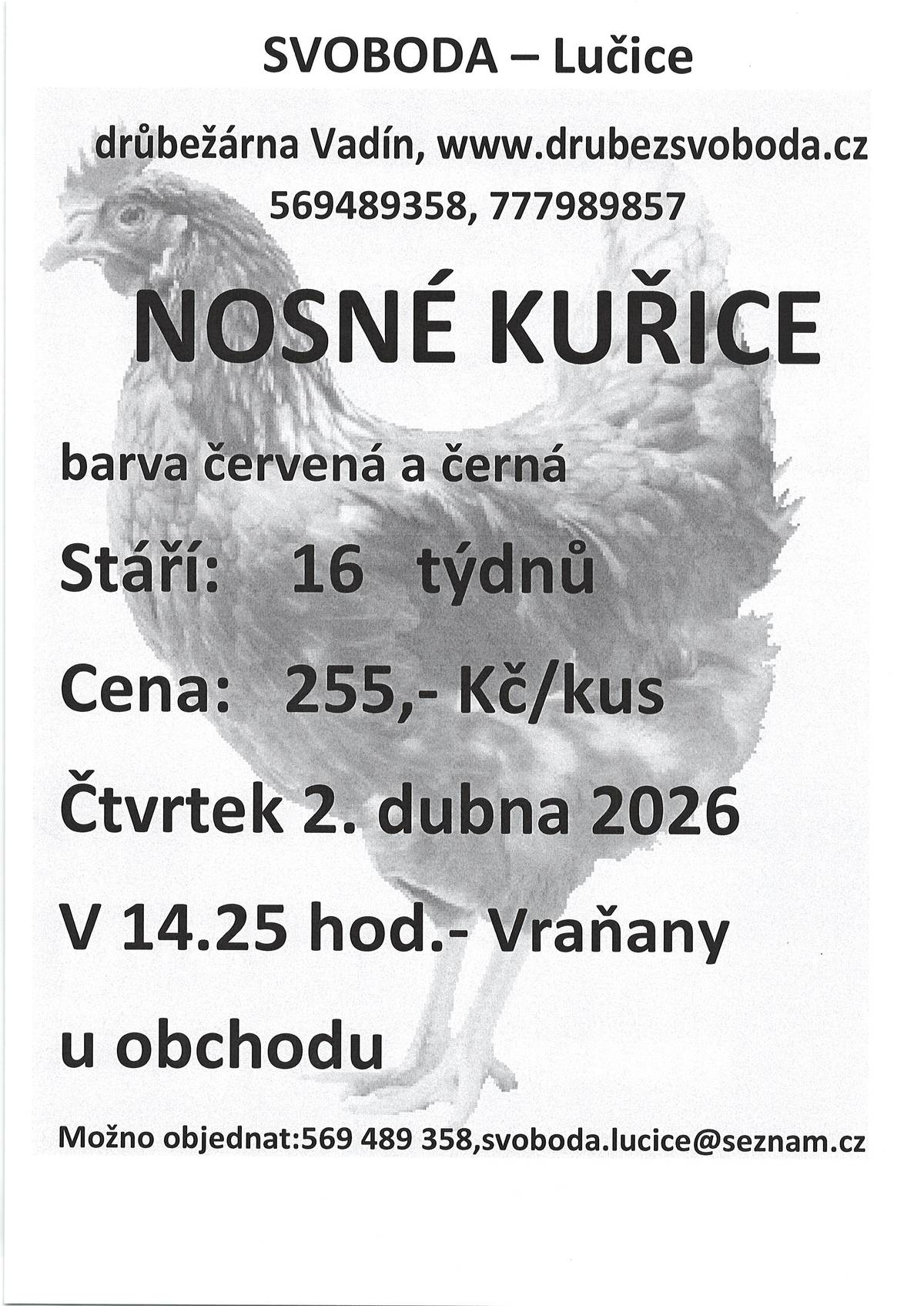 Ve čtvrtek 2.4. ve 14:25 u obchodu ve Vraňanech.