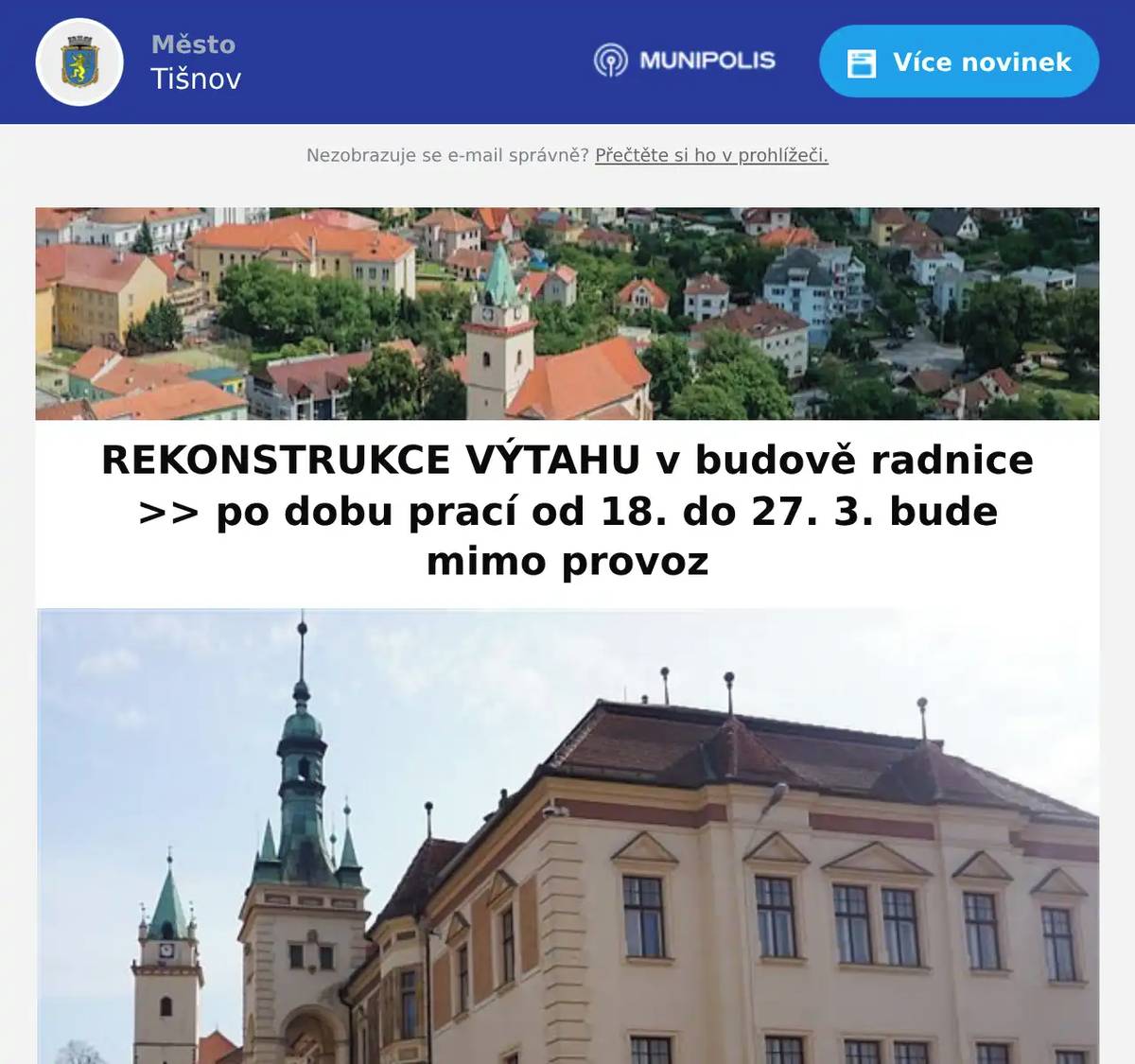 Výtah v budově tišnovské radnice projde rekonstrukcí, tak aby Vás mohl i nadále bezpečně vozit. Práce budou probíhat od středy 18. do pátku 27. března. V tomto termínu bude proto výtah mimo provoz.  Děkujeme za pochopení.