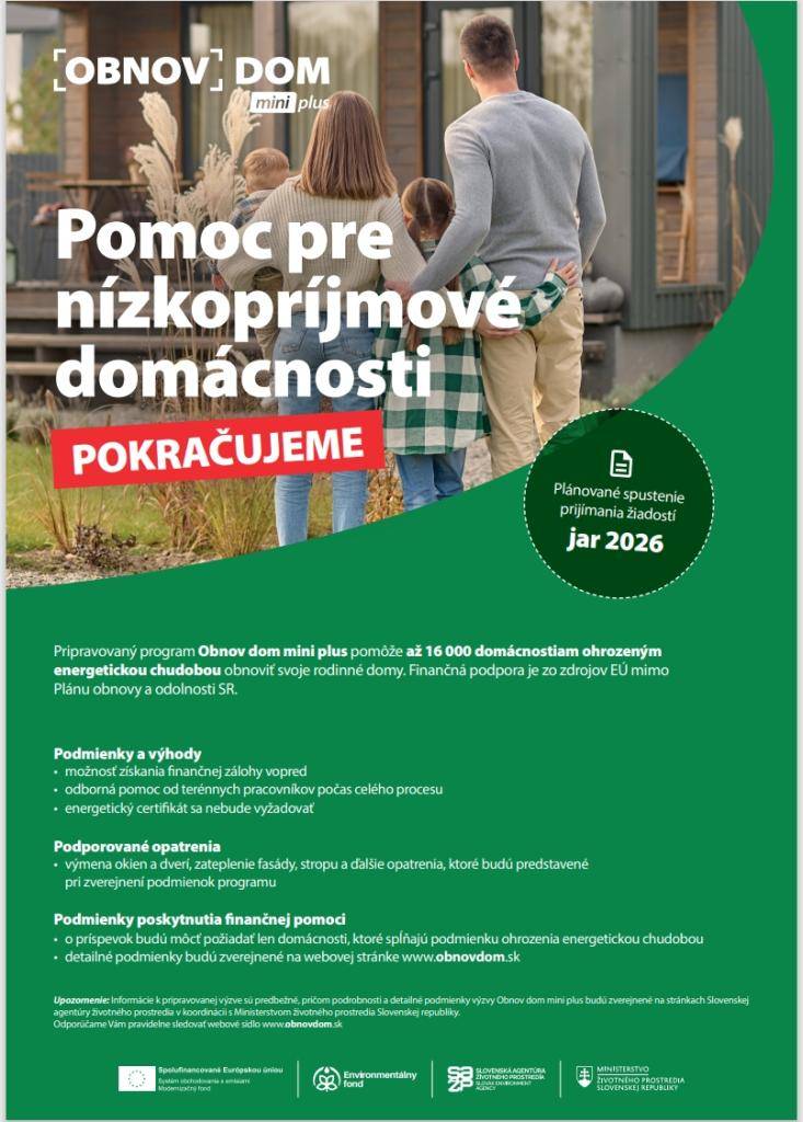 Vážení občania,  v mene Slovenskej agentúry životného prostredia  si vás dovoľujeme pozvať na stretnutie k pripravovanej výzve Obnov dom MINI plus.