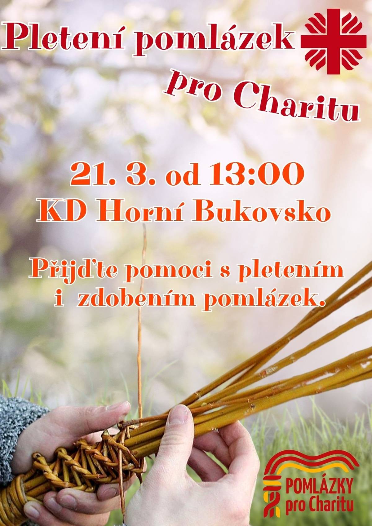 Přijďte si uplést a ozdobit velikonoční pomlázku a zároveň podpořit dobrou věc. Zveme vás na společné tvořivé odpoledne plné jarní atmosféry. 🐣 📅 21. 3. od 13:00 📍 KD Horní Bukovsko Vítáni jsou všichni – děti, dospělí i senioři. Zkušenosti s pletením nejsou potřeba, rádi vás vše naučíme. Těšíme se na společné setkání! 🌼
