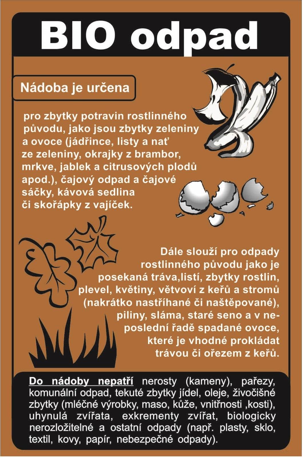 První svoz BIO proběhne: 6.4.2026. Dále vždy pondělí, liché týdny.