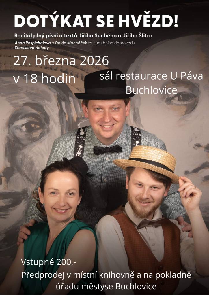 - recitál plný písní a textů Jiřího Suchého a Jiřího Šlitra v pátek 27.03.2026
