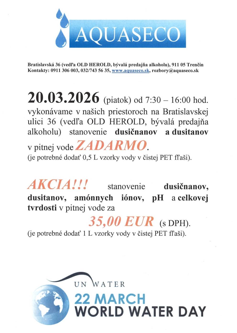 S blížiacim sa Svetovým dňom vody 2026 sme pripravili v našom akreditovanom laboratóriu v rámci služby občanom akciu na rozbor pitnej vody. (Stanovenie dusitanov a dusičnanov zdarma alebo rozšírený rozbor za akciovú cenu).  Ak ma niekto záujem o rozbor vody zo studne, alebo súkromného vodovodu, môže ju priniesť na obecný úrad v Čavoji v piatok 20.3.2026 do 10 hod.