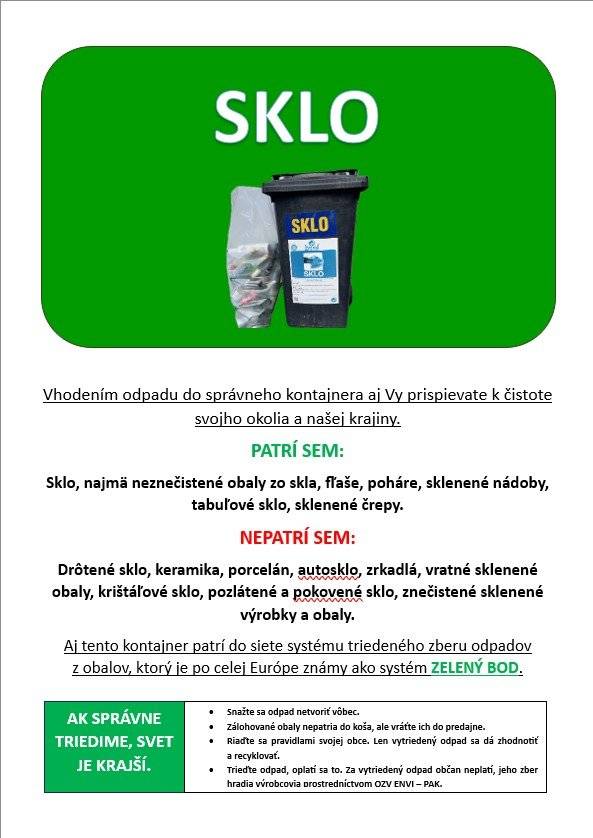 Obec Makov pripomína, že zajtra vo štvrtok 19.03.2026 sa bude vykonávať zber skla z vriec.