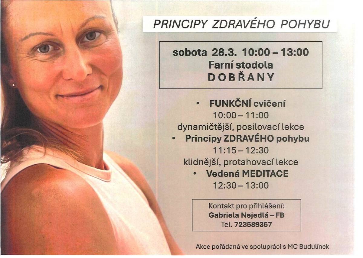 V sobotu 28.3.2026 od 10:00 do 13:00 se koná cvičení s meditací "Principy zdravého pohybu" ve farní stodole v Dobřanech.