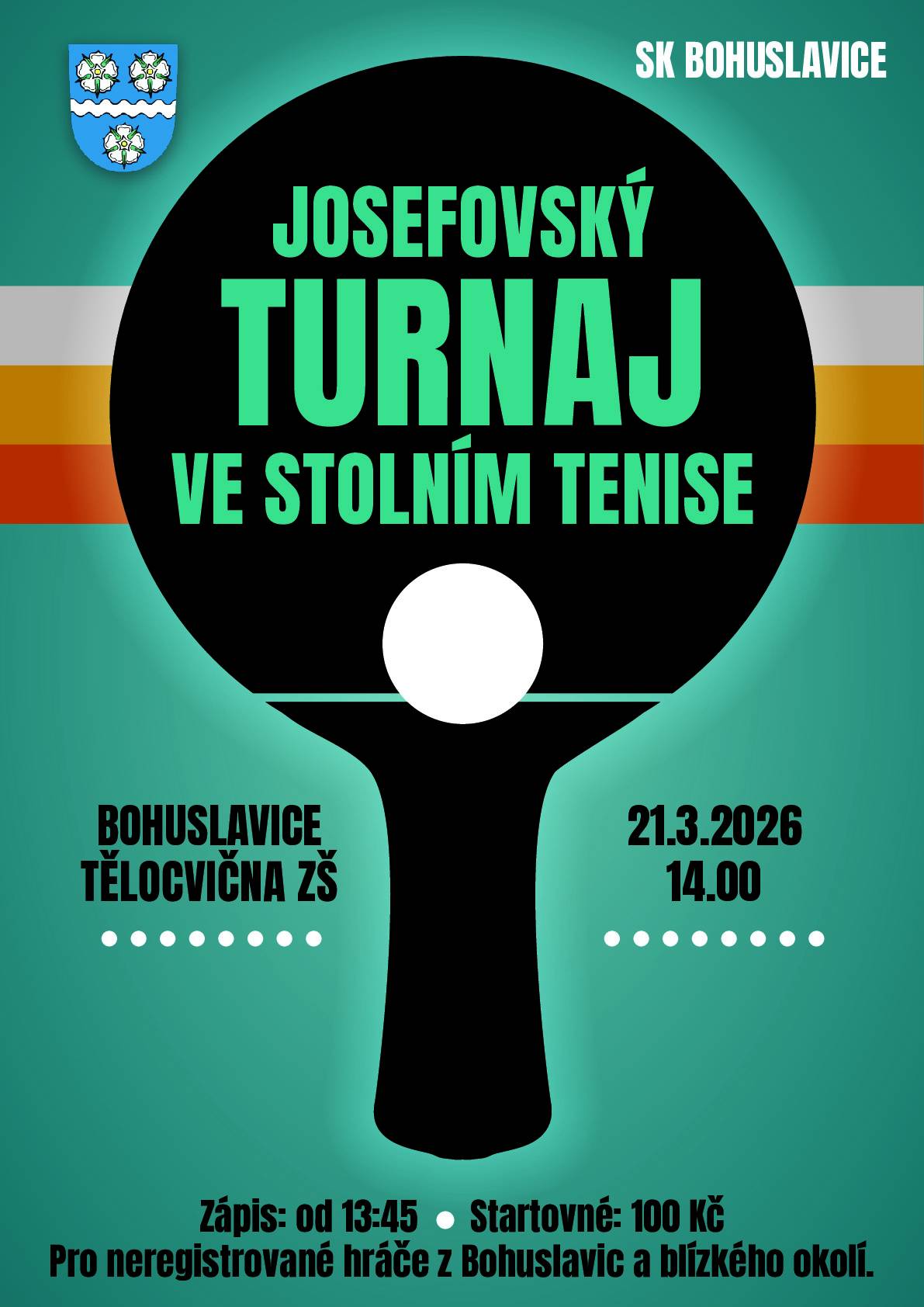 Josefovský turnaj ve stolním tenise, 21.3.2026, tělocvična ZŠ, 13:45 zápis, 100,-startovné. Neregistrovaní hráči z Bohuslavic a blízkého okolí.