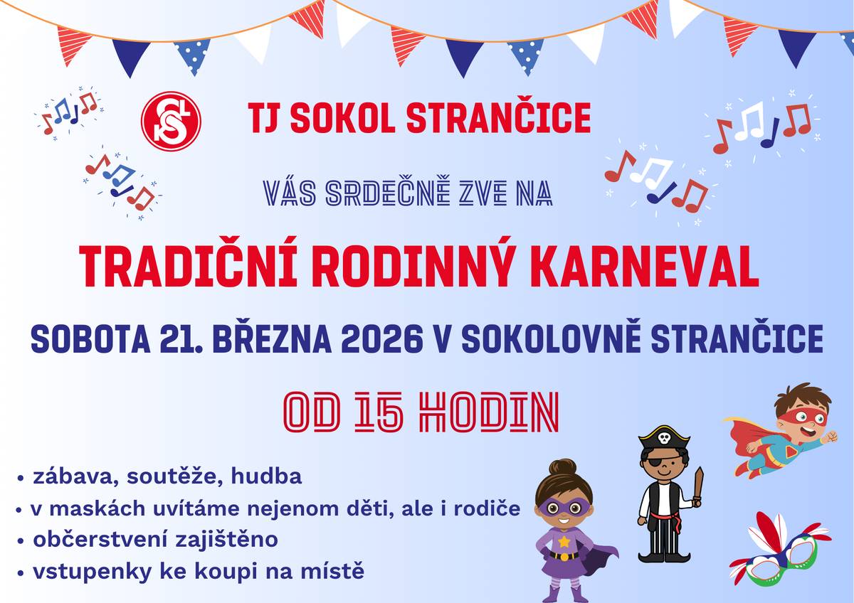 TJ Sokol Strančice vás srdečně zve na karneval.