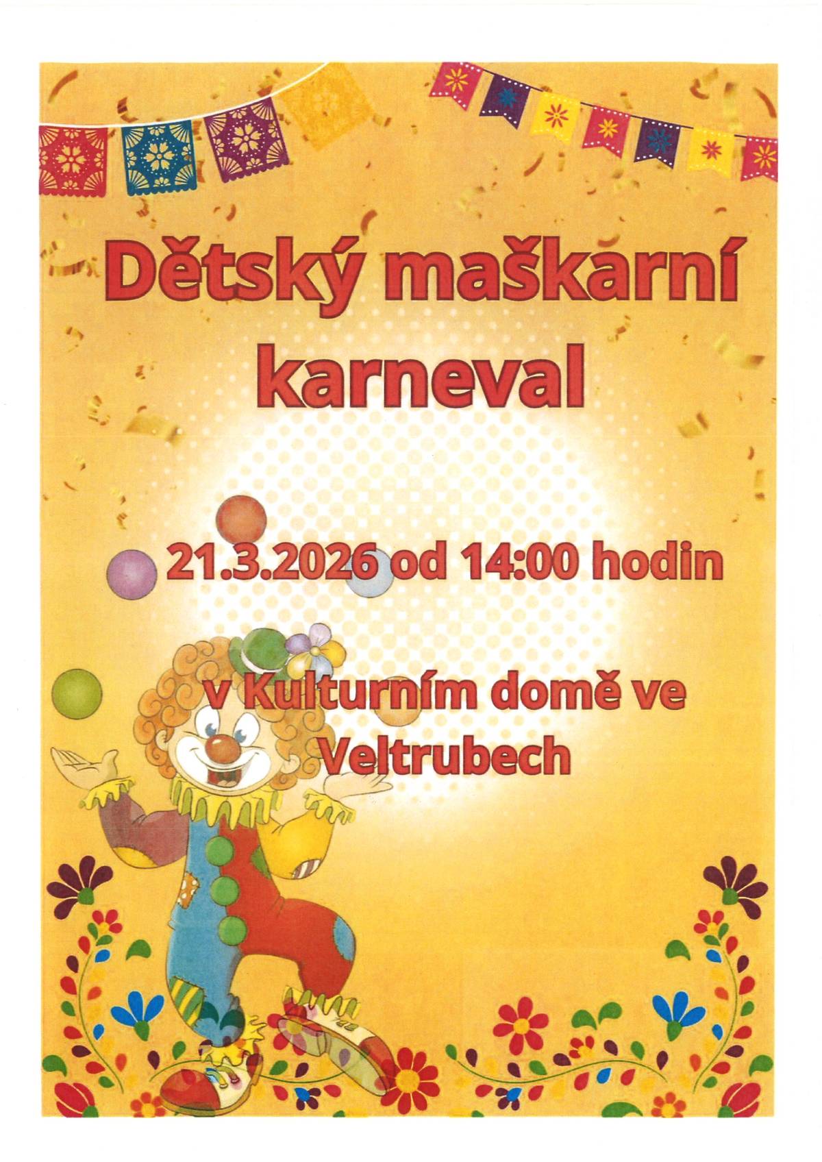 Dětský maškarní karneval v KD ve Veltrubech od 14.00 hod.