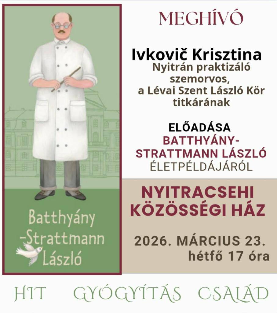 Prednáška očnej lekárky pôsobiacej v Nitre o liečení a viere (v maďarskom jazyku)