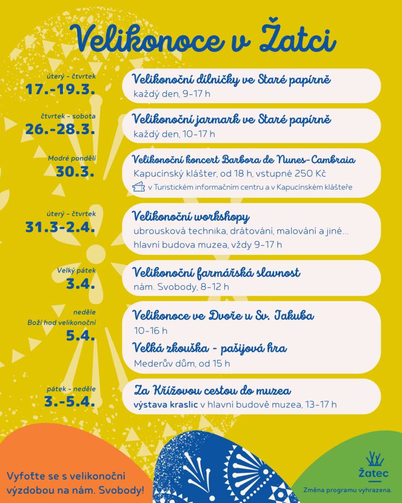 Město Žatec se připravuje na oslavu Velikonoc. Od poloviny března až do Velikonoční neděle ožije bohatým programem. Po stejnou dobu bude také vyzdobeno náměstí Svobody.