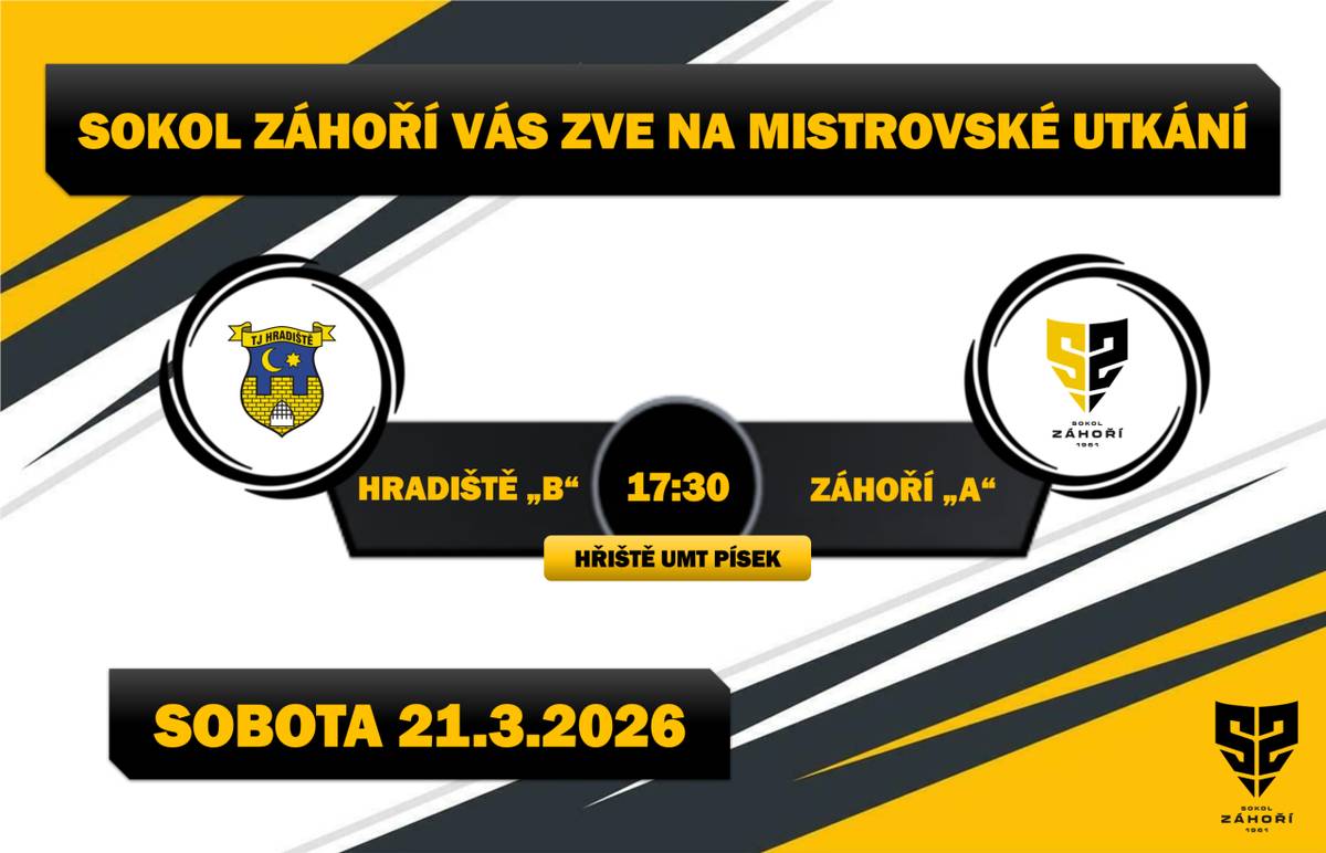 Zveme vás na první jarní mistrovské utkání mezi Hradištěm "B" a Sokolem Záhoří "A", které se koná v sobotu 21. března 2026. Zápas začíná v 17:30 na hřišti UMT v Písku. Přijďte podpořit náš tým a zažít sportovní událost s námi.