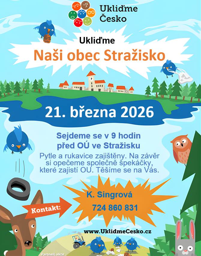 Sejdeme se v 9 hodin před OÚ ve Stražisku.  Pytle a rukavice budou zajištěny. Na závěr si opečeme společně špekáčky, které zajistí obec. Těšíme se na Vás!