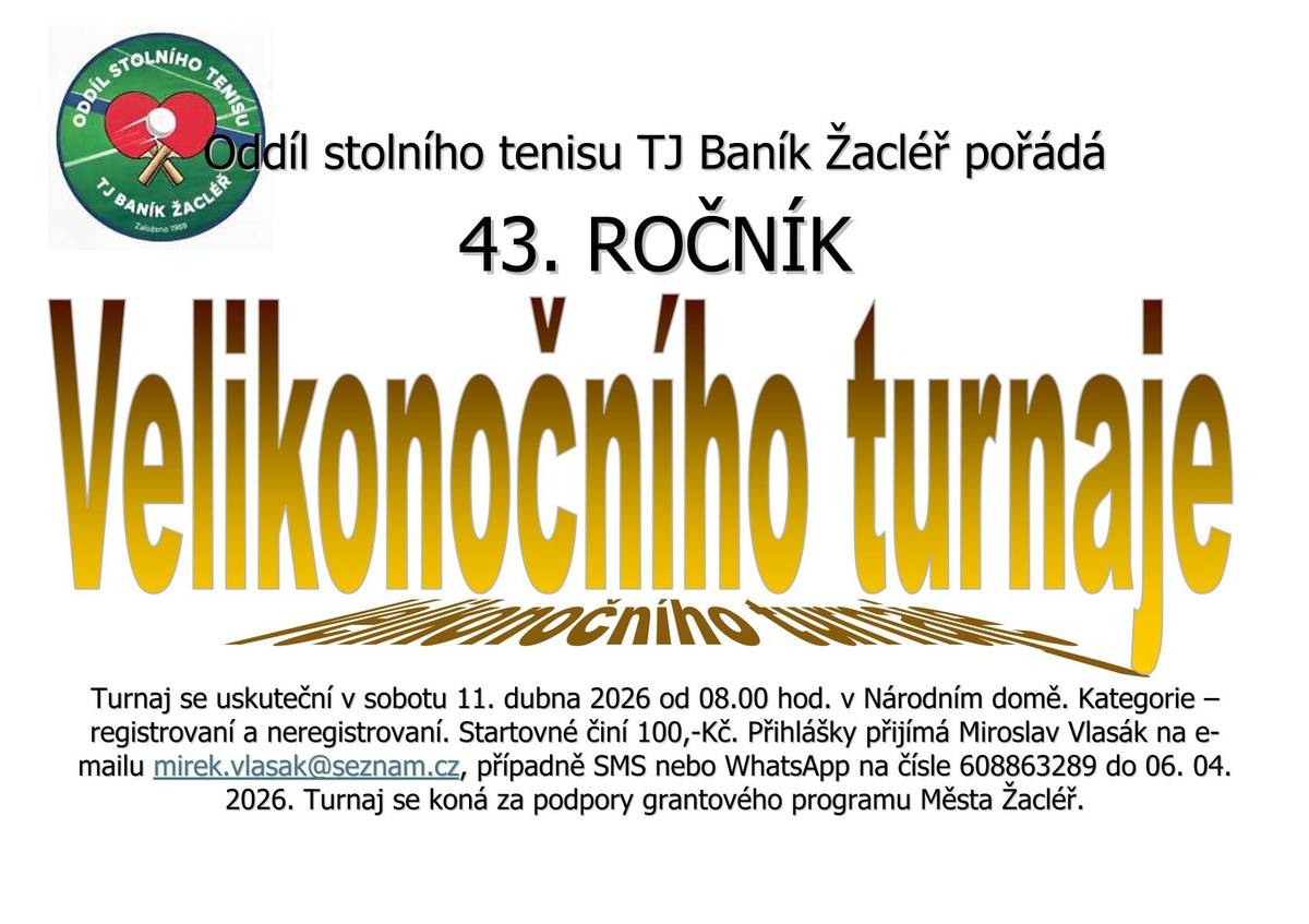 Přijměte pozvání od Oddílu stolního tenisu TJ Baník Žacléř na již 43. ročník Velikonočního turnaje.
