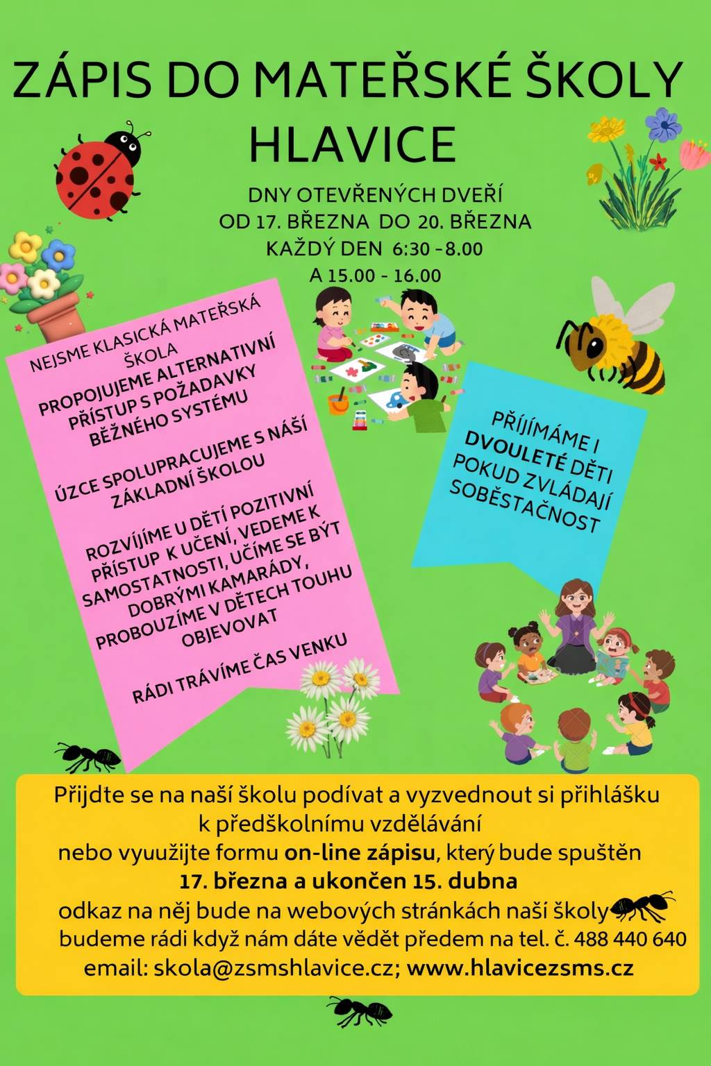 Přijďte si prohlédnout naši malebnou školičku.