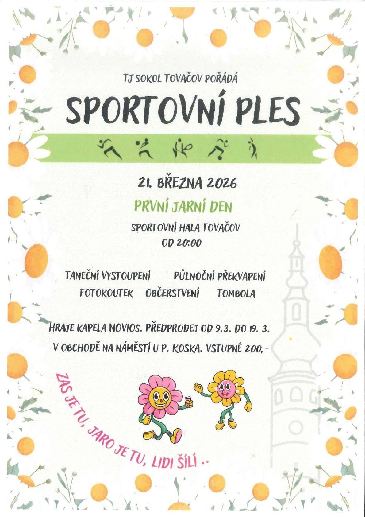 TJ Sokol Tovačov vás zve na Sportovní ples, který se uskuteční v sobotu 21.3. od 20h ve sportovní hale.