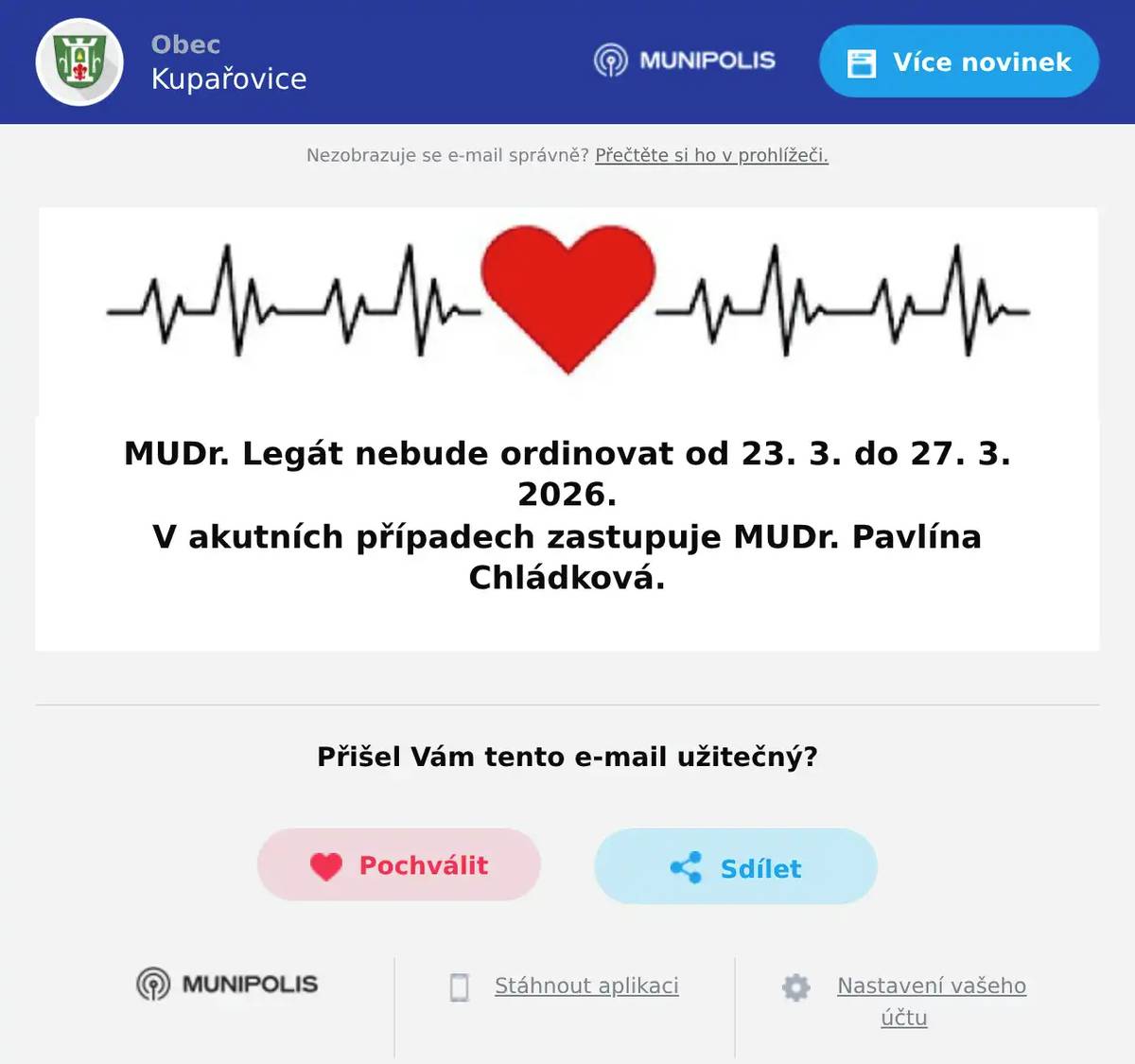 MUDr. Legát nebude ordinovat od 23. 3. do 27. 3. 2026. V akutních případech zastupuje MUDr. Pavlína Chládková. 