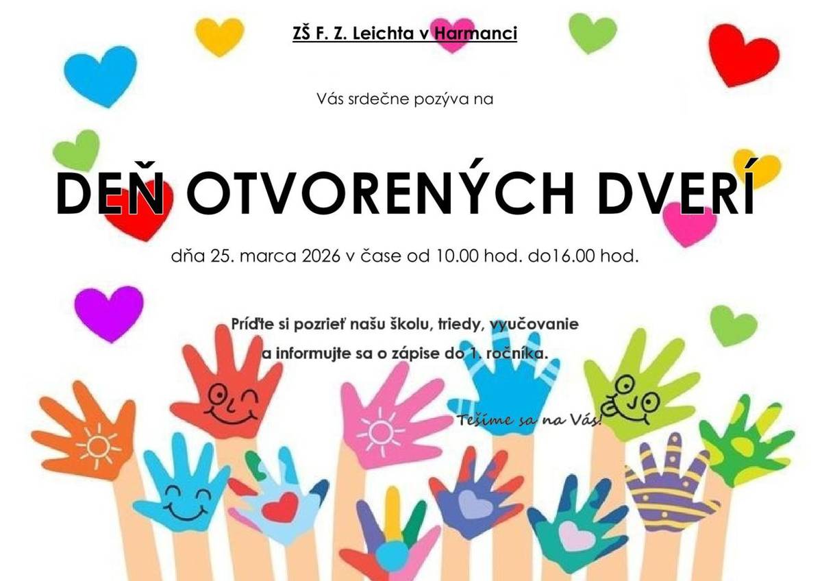 Základná škola F. Z. Leichta Harmanec srdečne pozýva všetkých záujemcov na Deň otvorených dverí, ktorý sa uskutoční 25. marca 2026 od 10.00 do 16.00 hod.