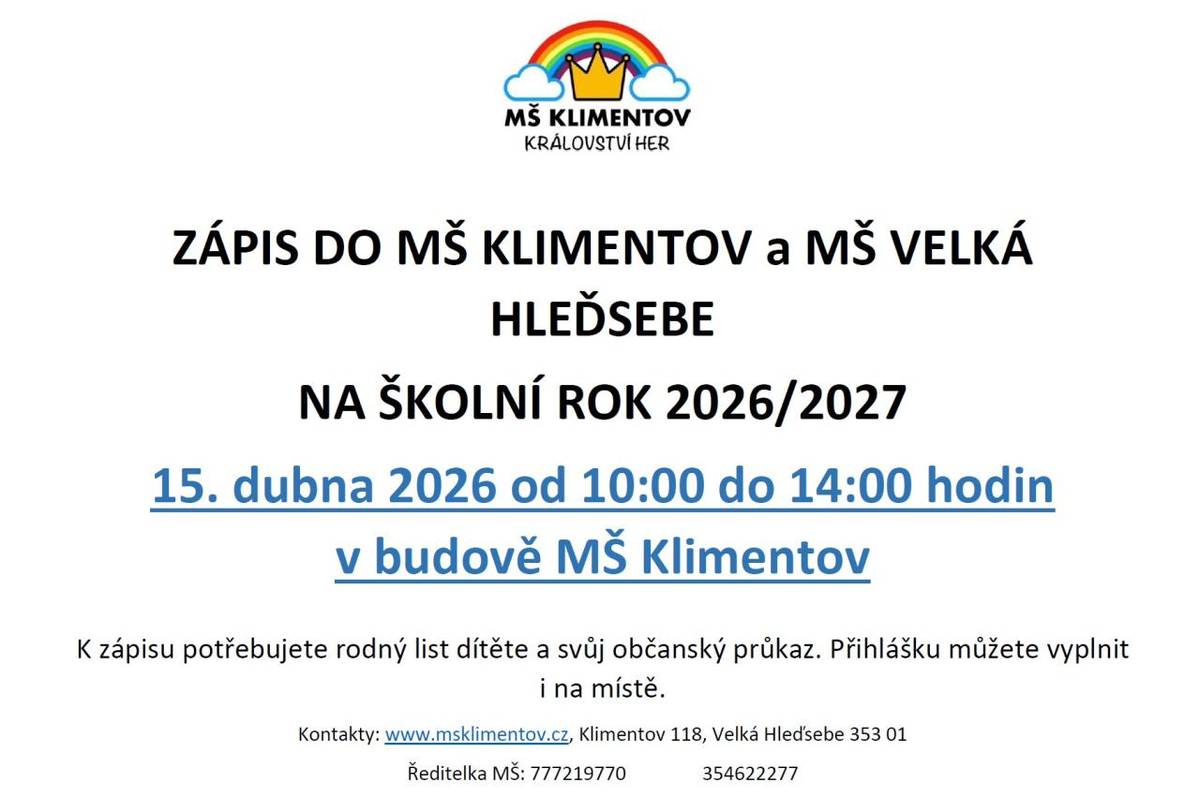 Dne 15. dubna 2026 od 10:00 do 14:00 hodin v budově MŠ Klimentov.