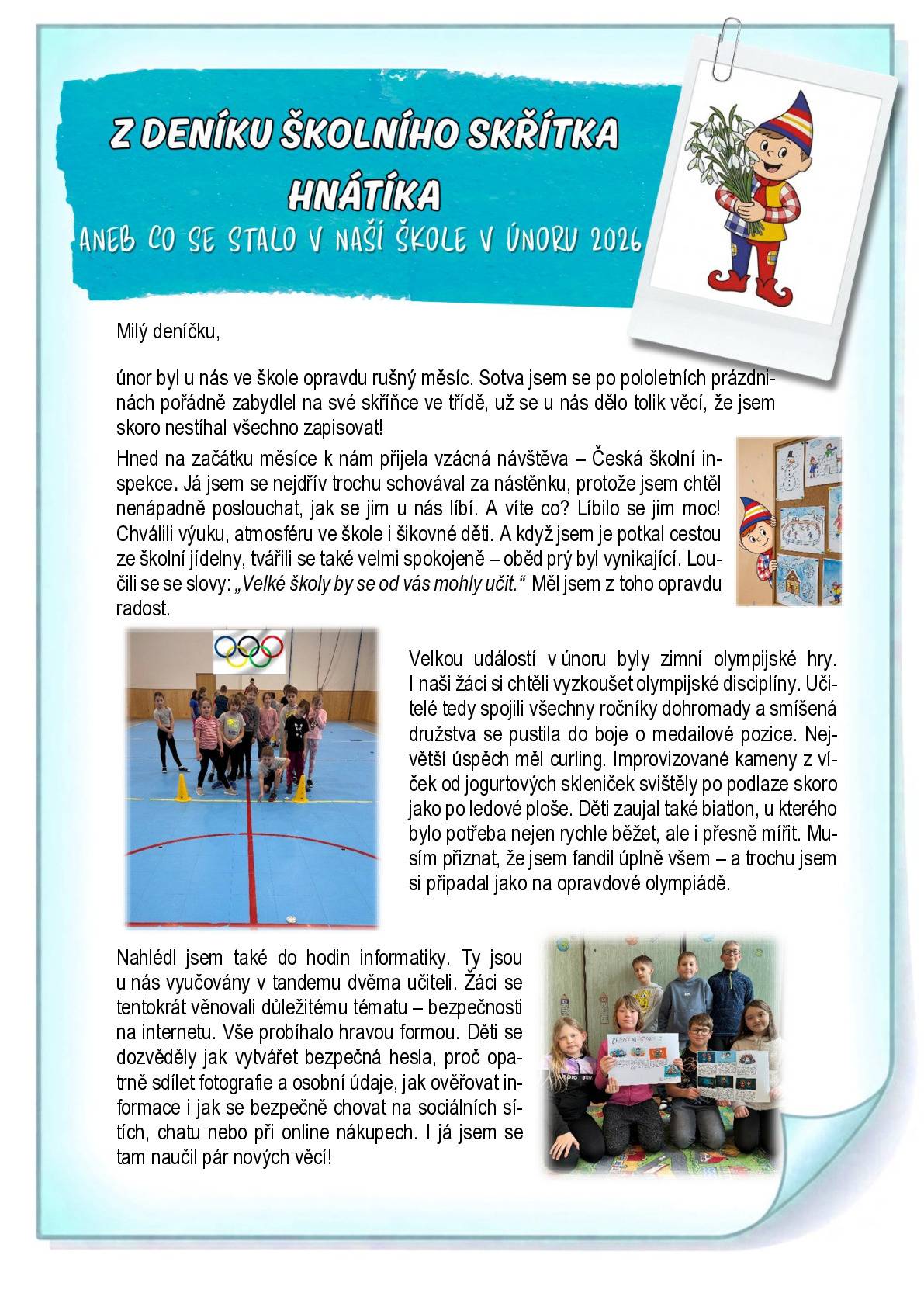Z deníku školního skřítka Hnátíka aneb co se dělo v naší škole v únoru 2026.