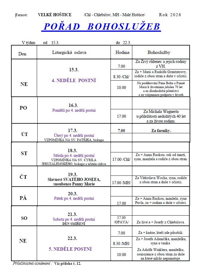 Přehled bohoslužeb pro farnost Velké Hoštice, Malé Hoštice a Chlebičov od 15. 3. do 22. 3. 2026