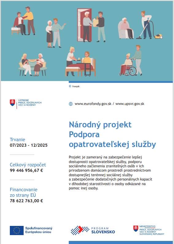 Projekt je zameraný na zabezpečenie lepšej dostupnosti opatrovateľskej služby, podporu sociálneho začlenenia zraniteľných osôb v ich prirodzenom domácom prostredí prostredníctvom dostupnejšej terénnej sociálnej služby a zabezpečenie dodatočných personálnych kapacít v dlhodobej starostlivosti o osoby