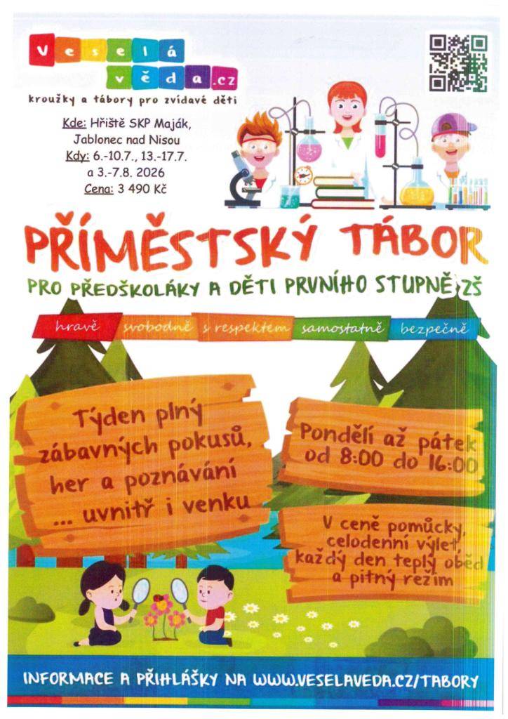 Příměstský tábor pro předškoláky a děti prvního stupně.  Viz leták...