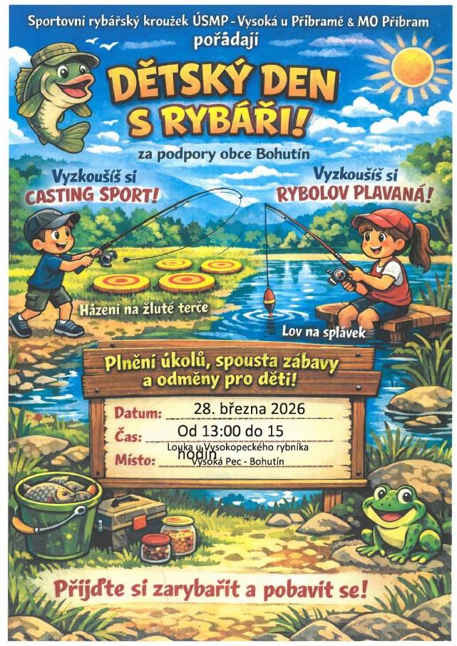 Přijďte v sobotu 28. 3. ve 13:00 hod. k Vysokopeckému rybníku a užít si chvilku s rybkami a soutěžemi. Představí se vám tu sportovní rybářský kroužek. Akce je určena dětem...