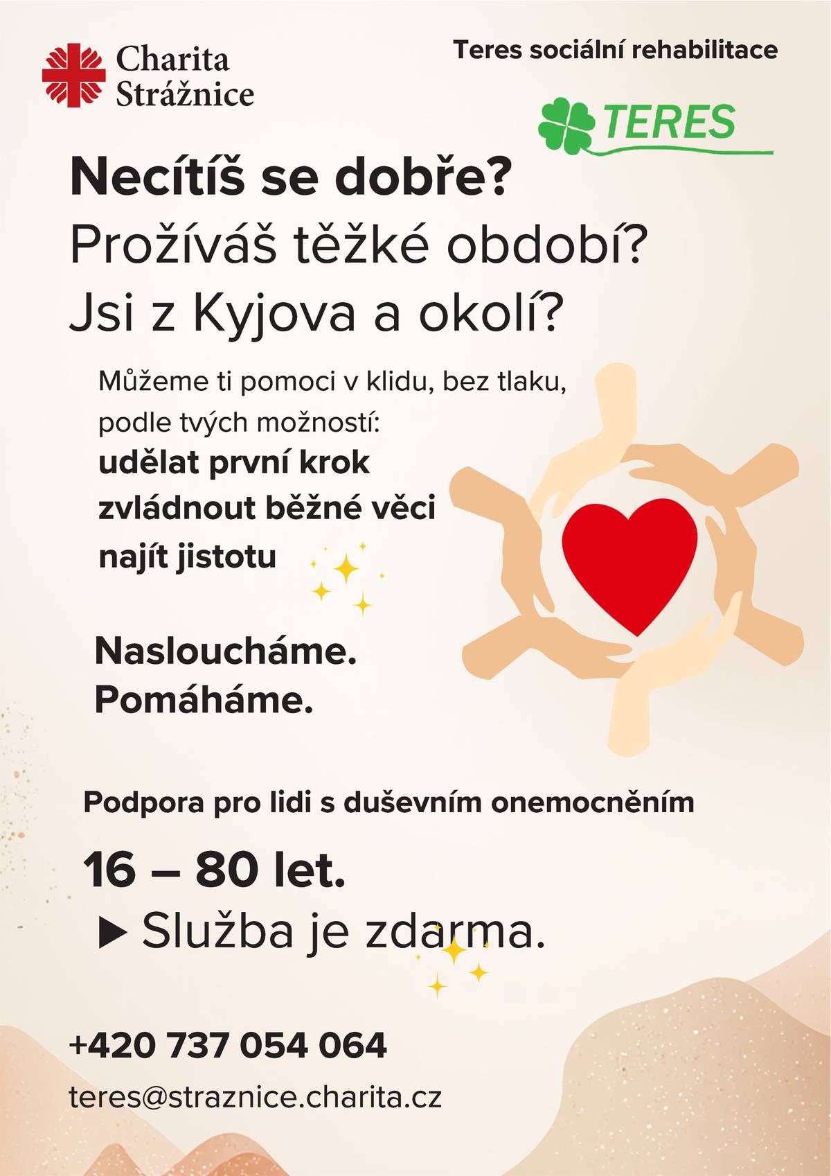 Podpora pro lidi s duševním onemocněním.