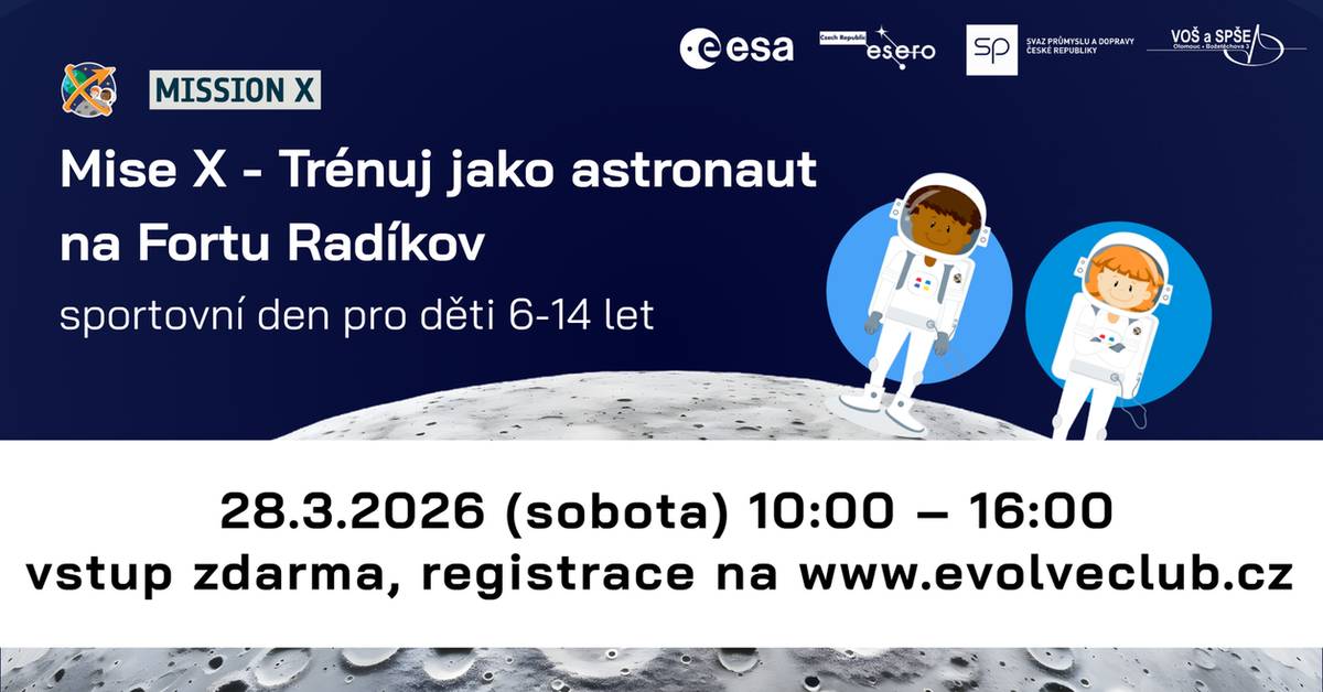 Mise X Fort Radíkov - velikonoční sportovní vesmírný den pro děti ve věku 6-14 let 28.3.2026 Velikonoce jsou za rohem – a než přijdou beránci, pomlázky a čokoládová vajíčka, dáme si něco trochu aktivnějšího. Zveme děti na sportovní den s programem Mise X: Trénuj jako astronaut. Čeká je série pohybových výzev vycházejících ze skutečného tréninku astronautů, kde se propojuje pohyb, poznávání lidského těla i základy vědy (https://trainlikeanastronaut.org). Děti se během akce symbolicky stanou astronauty a budou plnit jednotlivé mise zaměřené na sílu, rovnováhu, koordinaci i vytrvalost. Každé stanoviště má svůj smysl – ukazuje, proč je pohyb důležitý nejen na Zemi, ale i ve vesmíru. Po splnění všech úkolů obdrží děti certifikát od ESA (Evropská kosmická agentura), který potvrdí úspěšné absolvování mise. Prosíme rodiče, aby děti vybavili vhodnou sportovní obuví a oblečením. V některých částech fortu může být vlhčeji (dle počasí), proto doporučujeme oblečení přizpůsobit podmínkám. Na místě bude možné opékání špekáčků – prosím doneste si vlastní občerstvení a nápoje. Přijďte si s námi rozhýbat tělo před velikonočními svátky a splnit svou misi. Na pohodové projití programu si prosím vyhraďte přibližně cca 2 hodiny. Účast je možná pouze na základě registrace – kapacita je omezená. Registrace prosím zde: https://forms.office.com/e/LPjJvBTL5x Další informace jsou na webu https://www.evolveclub.cz