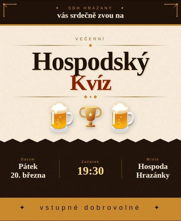 SDH Hrazany Vás srdečně zve na hospodský kvíz již dnes 20. 3. 2026 od 19:30 hodin do hospody v Hrazánkách.