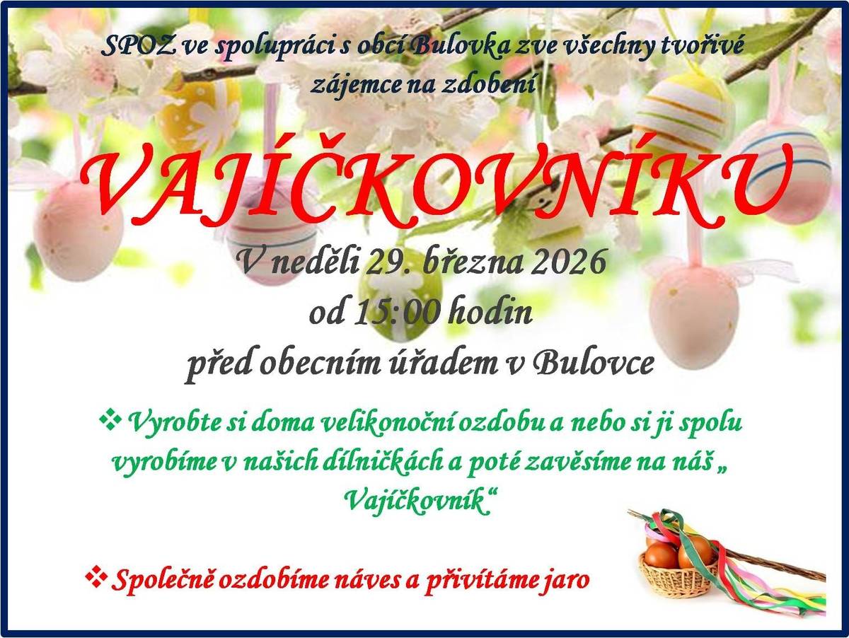 Přivítejme spolu Velikonoce!!!  Přijďte si vyrobit velikonoční výzdobu a přijďte nám pomoct vyzdobit vajíčkovník. Velikonoční dílničky otvíráme v neděli 29.32026 v 15:00 hod v budově Obecního úřadu.