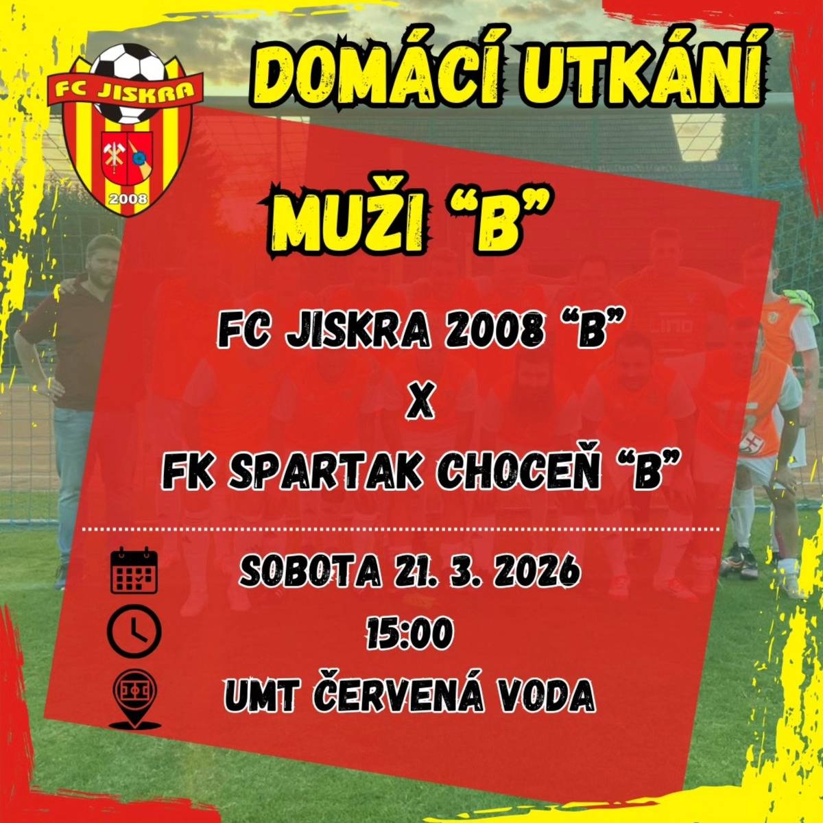 Fotbalový oddíl FC Jiskra 2008 Vás zve tuto sobotu 21. března 2026 na domácí mistrovské fotbalové utkání mužů 8. ligy Orlickoústecka, kde se potkají od 15:00 hodin kluby FC Jiskra 2008 B a FK Spartak Choceň B. Utkání se odehraje na hřišti (UMT) v Červené Vodě. Srdečně zvou pořadatelé.