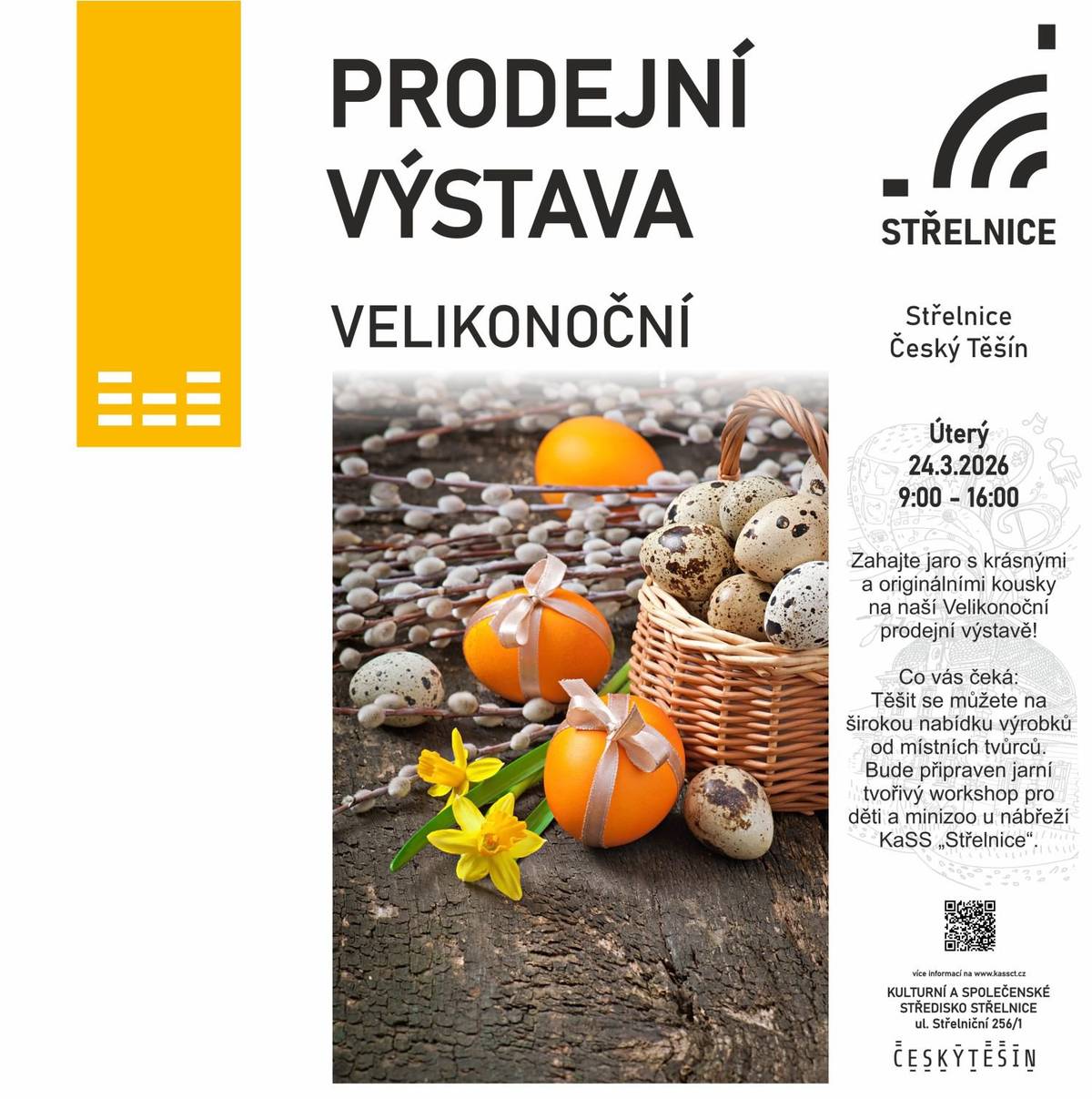 Zahajte jaro s krásnými a originálními kousky na Velikonoční prodejní výstavě v Kulturním a společenském středisku „Střelnice“.  Čeká vás inspirace, jarní atmosféra a jedinečné výrobky. Pro děti bude připraven tvořivý workshop a také minizoo na nábřeží Míru u KaSS „Střelnice“. Úterý 24. 3. 2026 / 9:00 - 16:00 / Kulturní a společenské středisko "Střelnice". Více info ZDE.