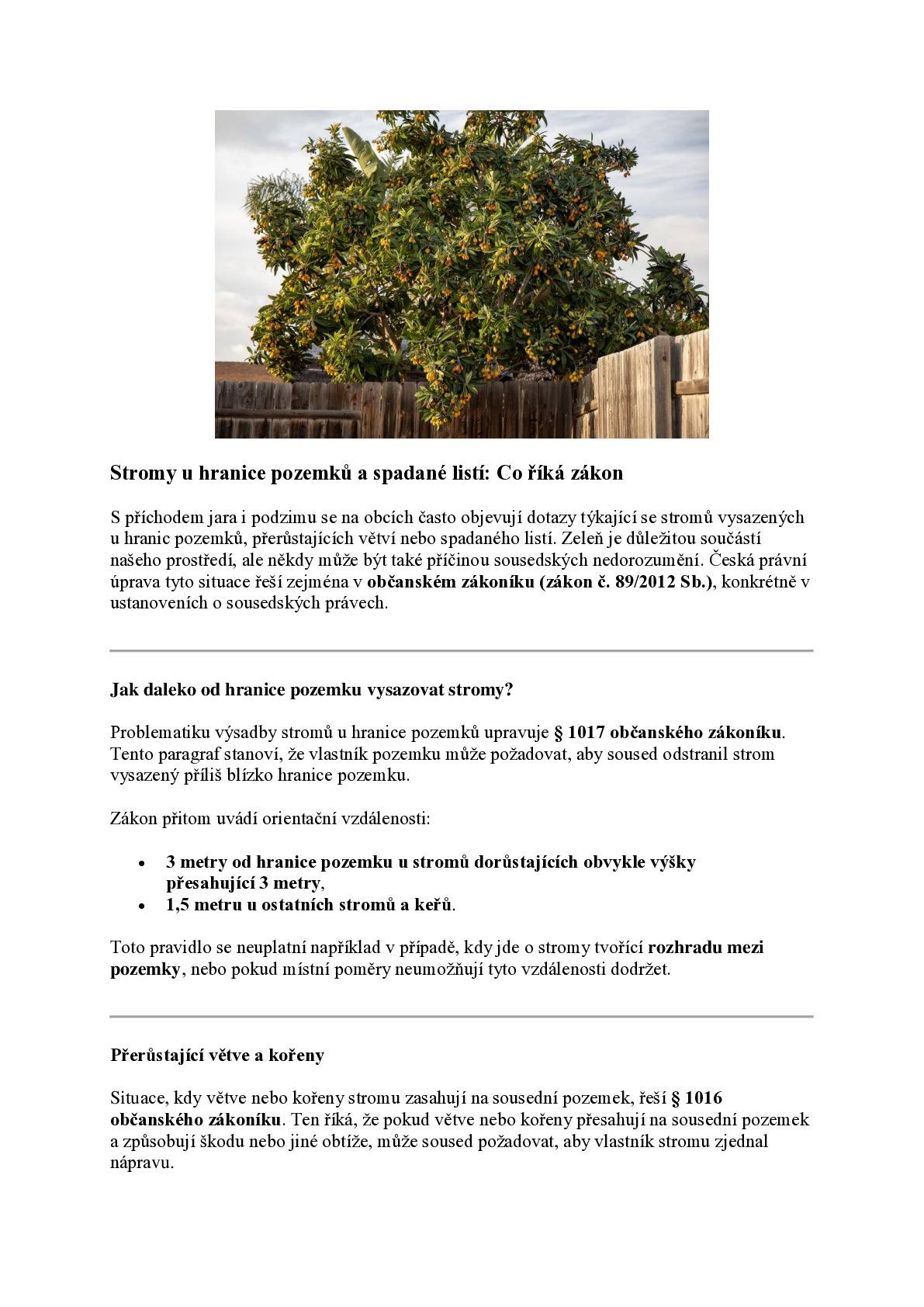 Na základě dotazů od občanů obce posíláme informace ohledně výsadby stromů na hranicích pozemků a jejich následné péče.