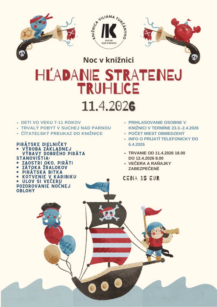 Pozývame deti vo veku 7-11 rokov stráviť rozprávkovú noc na tému "Hľadanie stratenej truhlice" v našej knižnici dňa 11.4.2026.